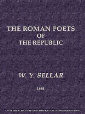 [Gutenberg 48323] • The Roman Poets of the Republic, 2nd edition